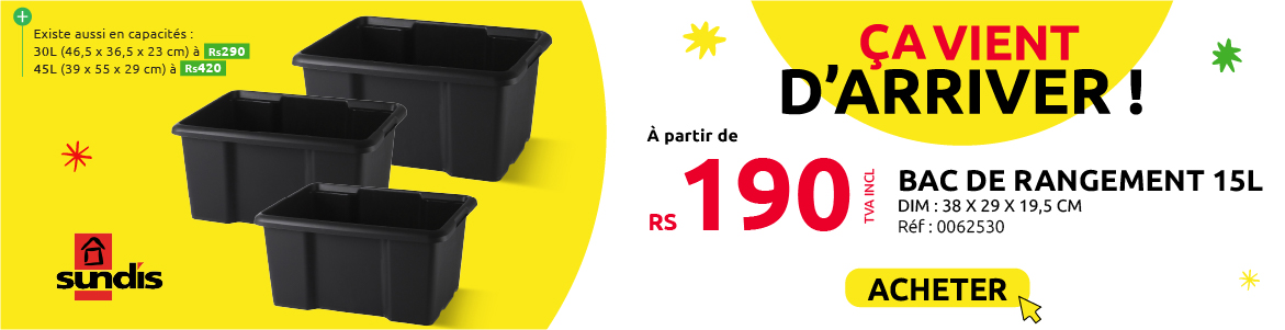 Nouvel arrivage de bac de rangement SUNDIS chez mr bricolage