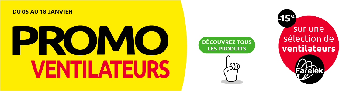 Profitez de 15 pourcent de remise sur une selection de ventilateurs FARELEK. Offre valable du 05 au 18 janvier chez Mr.Bricolage 'Profitez de 15 pourcent de remise sur une selection de ventilateurs FARELEK. Offre valable du 05 au 18 janvier chez Mr.Bricolage