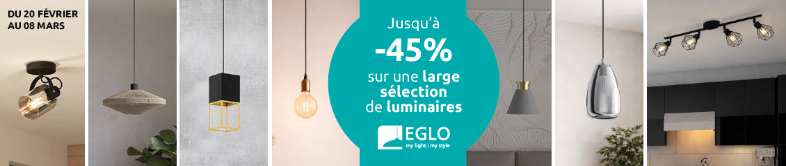 retrouvez les promotions destockage exceptionnel sur les luminaires de la marque eglo